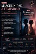 PACK MASCULINIDAD & FEMINIDAD 🔥 Acceso inmediato • Más de 20 recursos digitales • Disponible por tiempo limitado a $9.990